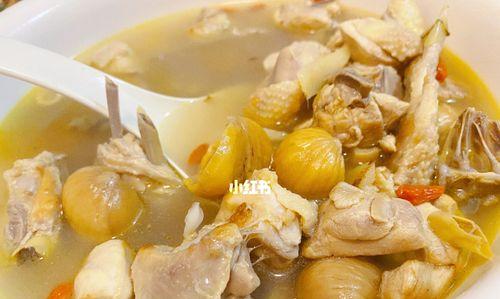 板栗鸡汤怎么做才美味？有哪些小技巧可以提升口感？  第3张