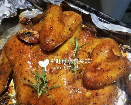 自制蔬菜烤鸡——美味又健康（一起来学做健康的烤鸡，让饮食更加科学合理）