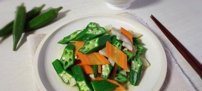 小炒秋葵怎么做才好吃？步骤和技巧是什么？